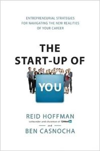 The Startup of You: Adapt to the Future