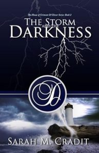 The Storm and the Darkness (House of Crimson and Clover