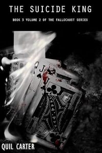 The Suicide King Volume 2 (Fallocaust