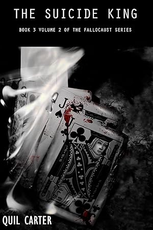 The Suicide King Volume 2 (Fallocaust