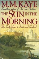 The Sun in the Morning: My Early Years in India and England epub download