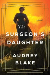 The Surgeon's Daughter (Nora Beady