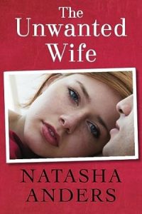 The Unwanted Wife (Unwanted