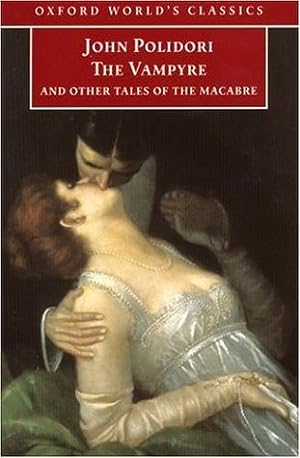 The Vampyre and Other Tales of the Macabre epub download