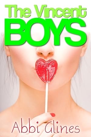 The Vincent Boys (The Vincent Boys