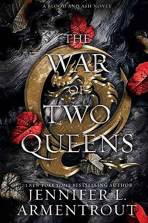 The War of Two Queens (Blood And Ash