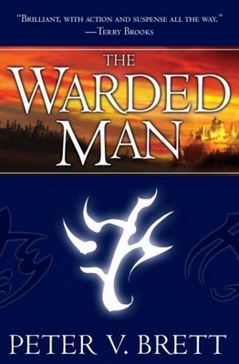 The Warded Man (The Demon Cycle