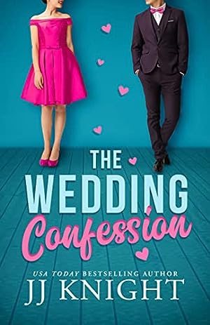 The Wedding Confession (Wedding Meet Cute