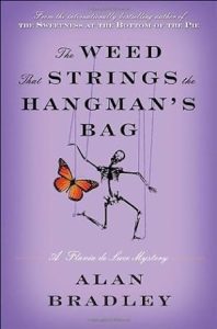 The Weed That Strings the Hangman's Bag (Flavia de Luce