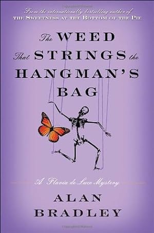 The Weed That Strings the Hangman's Bag (Flavia de Luce