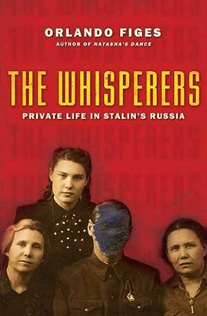 The Whisperers: Private Life in Stalin's Russia epub download