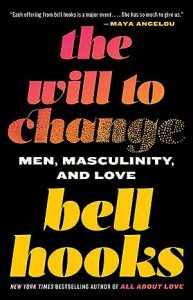 The Will to Change: Men