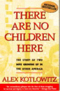 There are No Children Here: The Story of Two Boys Growing Up in the Other America epub download