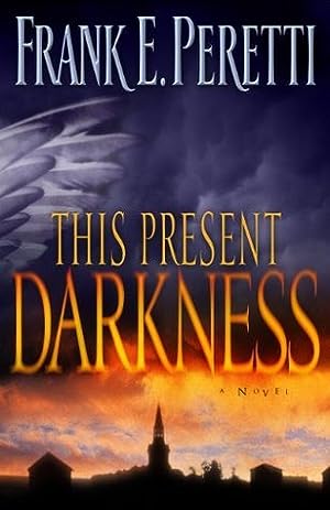 This Present Darkness (Darkness