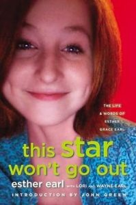 This Star Won't Go Out: The Life and Words of Esther Grace Earl epub download