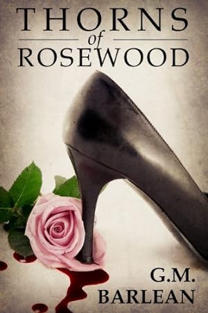 Thorns of Rosewood (Rosewood Series