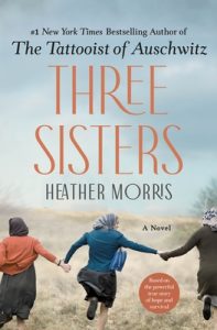 Three Sisters (The Tattooist of Auschwitz