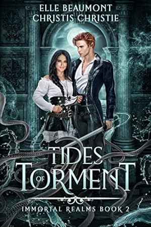 Tides of Torment (Immortal Realms