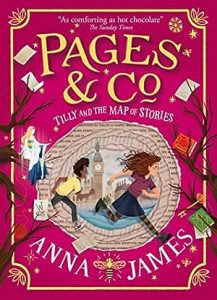 Tilly and the Map of Stories (Pages & Co.