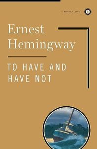 To Have and Have Not (Scribner Classics) epub download