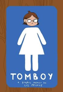 Tomboy: A Graphic Memoir epub download