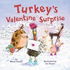 Turkey's Valentine Surprise (Turkey Trouble