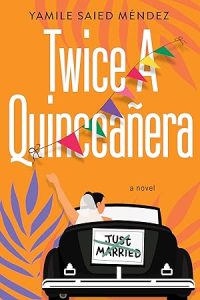 Twice a Quinceañera epub download
