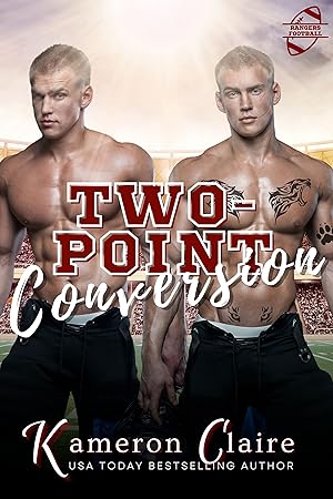 Two-Point Conversion (Rangers Football: Hard-Hitting Sports Romance Book 4) epub download