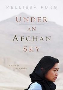 Under an Afghan Sky: A Memoir of Captivity epub download