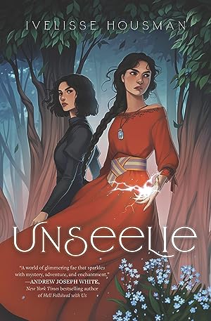 Unseelie (The Unseelie Duology