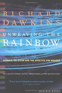 Unweaving the Rainbow: Science