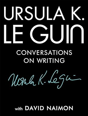 Ursula K. Le Guin: Conversations on Writing epub download
