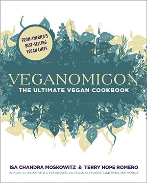 Veganomicon: The Ultimate Vegan Cookbook epub download