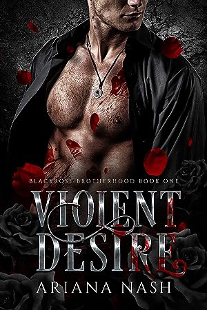 Violent Desire (Blackrose Brotherhood