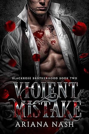 Violent Mistake (Blackrose Brotherhood #2) epub download