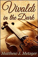 Vivaldi in the Dark (Vivaldi in the Dark