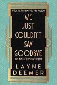 We Just Couldn’t Say Goodbye epub download