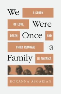 We Were Once a Family: A Story of Love