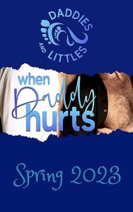 When Daddy Hurts (Daddies and Littles) epub download