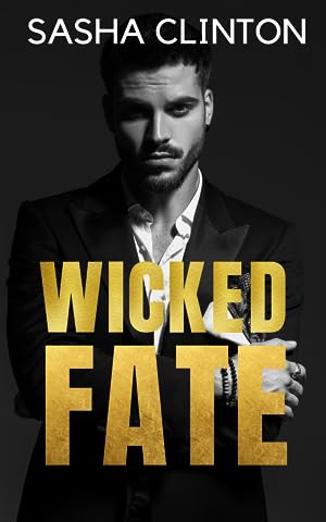 Wicked Fate (Wicked Men #1) epub download