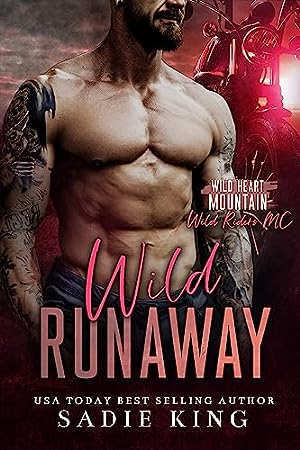 Wild Runaway (Wild Heart Mountain: Wild Rider's MC #3) epub download