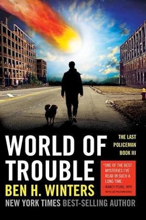 World of Trouble (The Last Policeman