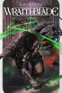Wraithblade (The Wraithblade Saga