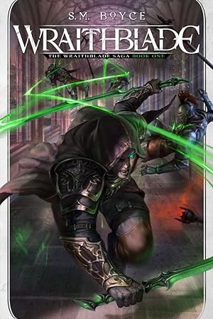 Wraithblade (The Wraithblade Saga