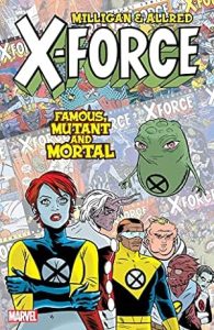 X-Force: Famous