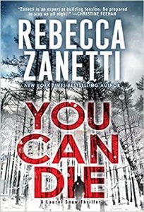 You Can Die (Laurel Snow