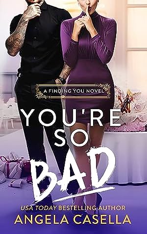 You're So Bad (Finding You #2) epub download
