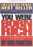 You Were Born Rich: Now You Can Discover And Develop Those Riches epub download