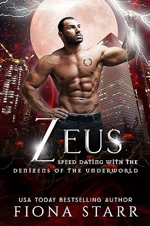 Zeus (Speed Dating with the Denizens of the Underworld