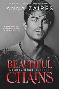 Beautiful Chains (Molotov Betrothal Book 2) epub download